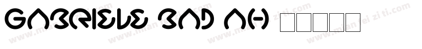 Gabriele Bad AH字体转换